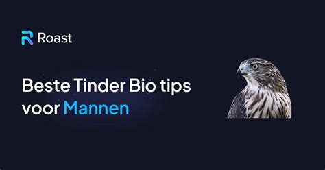 Beste Tinder Bio Voorbeelden voor Mannen 2024。